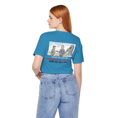 The Montana Plan, Real People, Who Do They Work For? image on the back, Unisex Jersey Short Sleeve Tee