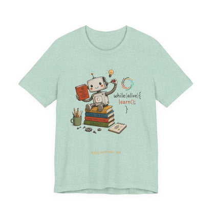 Coding for Kids while (alive) {learn ();} – Unisex Jersey Short Sleeve Tee