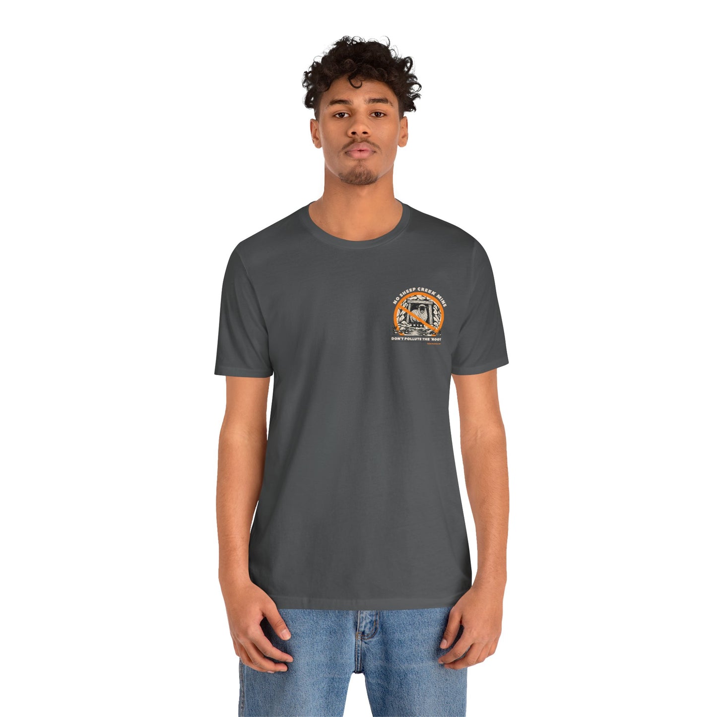 No Sheep Creek Mine, Don’t Pollute the Root, image on the back, Unisex Jersey Short Sleeve Tee