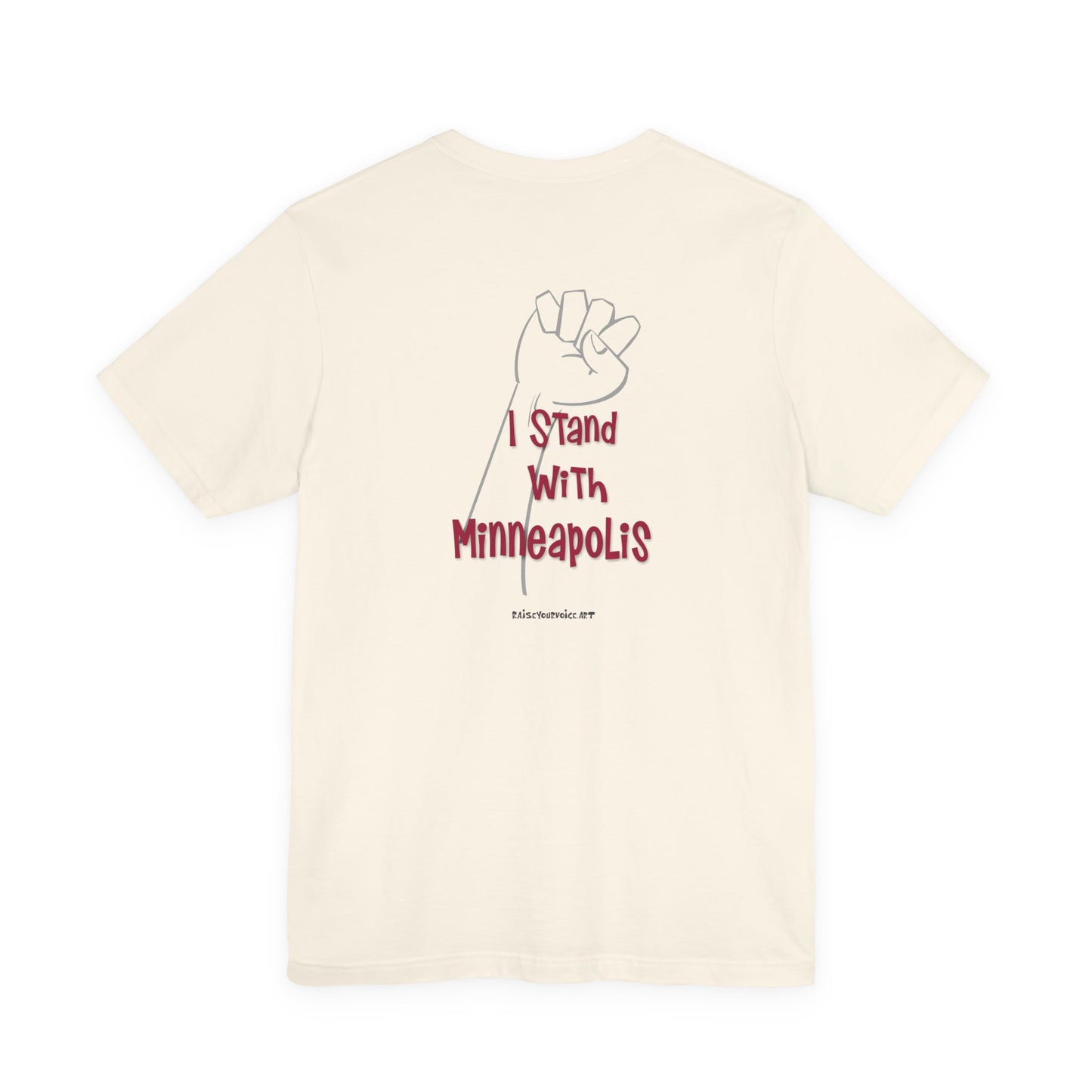 I Stand With Minneapolis, unisex tee
