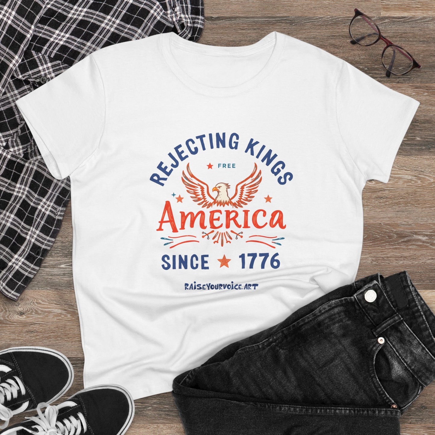 Women's Graphic Tee - Rejecting Kings America Since 1776, Patriotic Shirt, Independence Day Top, Casual Wear, Gift for Her, Freedom Tee