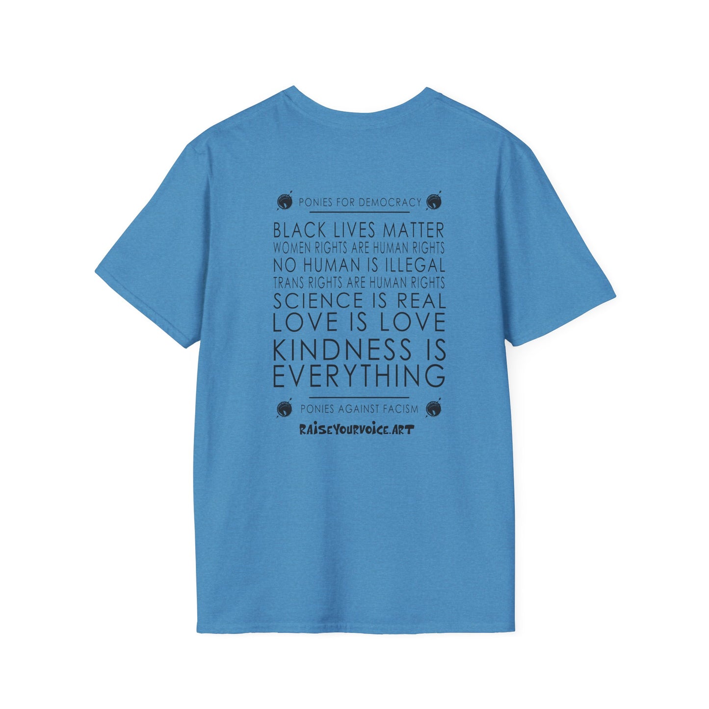 Blue Pony Club & Social Justice Message - Unisex Softstyle T-Shirt