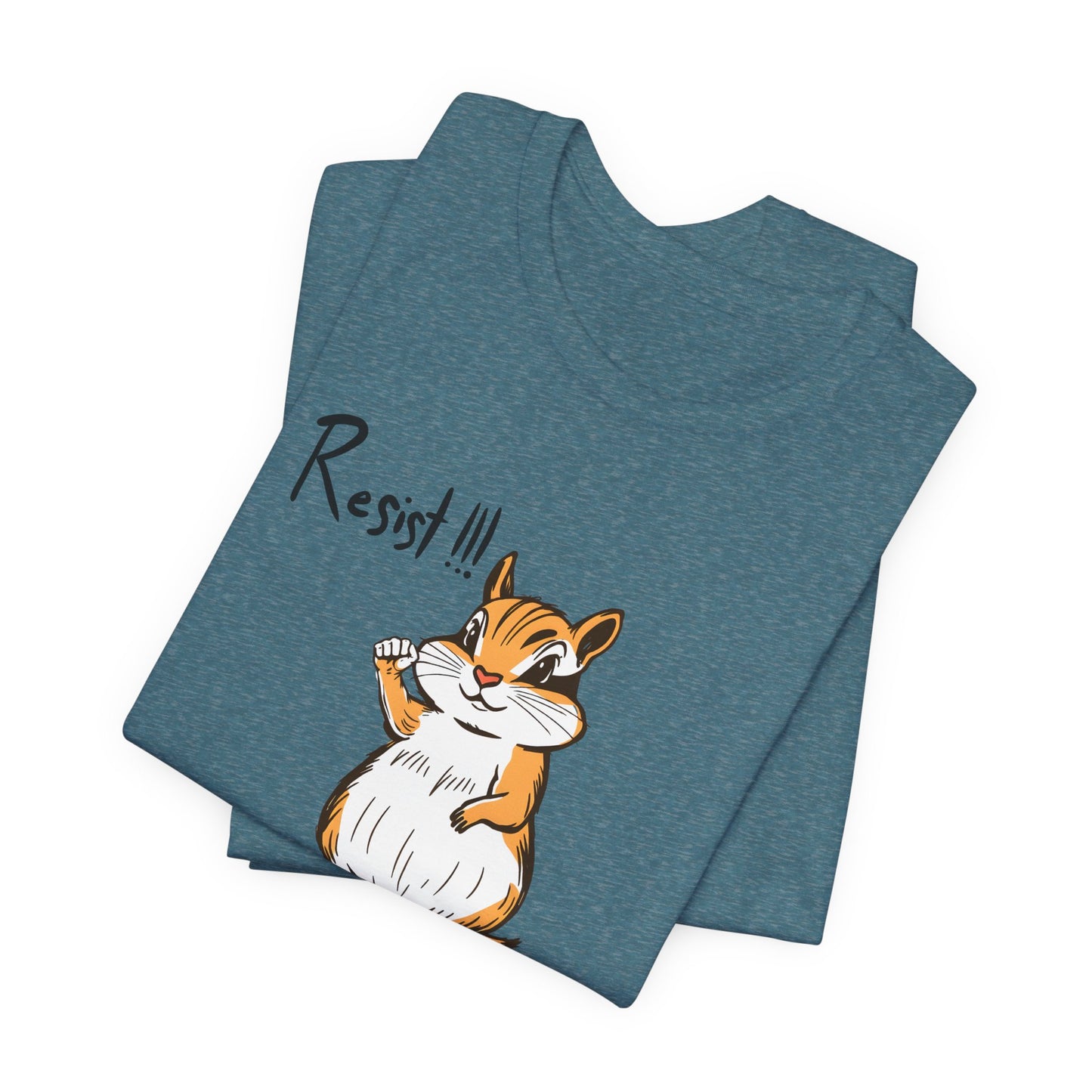 Chipmunks Resist! Unisex Tee