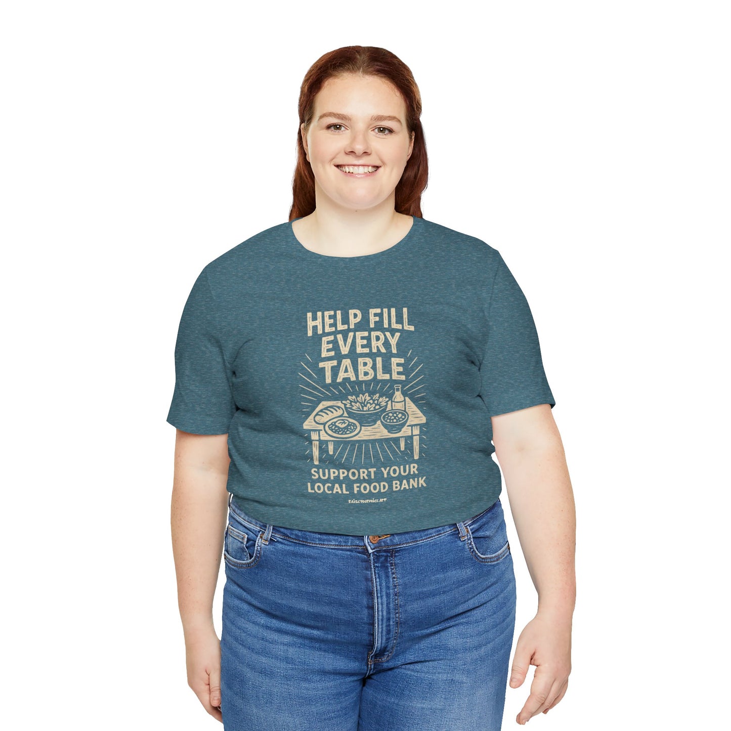 Help Fill Every Table Food Insecurity Awareness Unisex Tee
