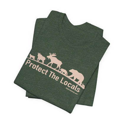 Protect The Locals,  Unisex Jersey Short Sleeve Tee
