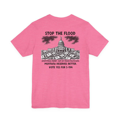 The Montana Plan, Stop the Flood, image on the back, Unisex Jersey Short Sleeve Tee