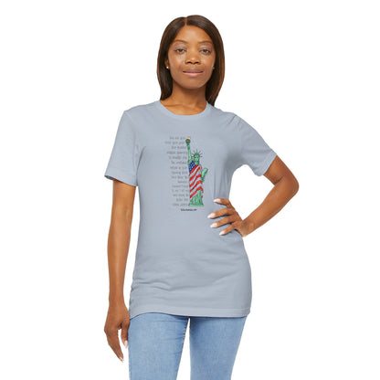 Give me your tired, your poor, your huddled…,unisex tee