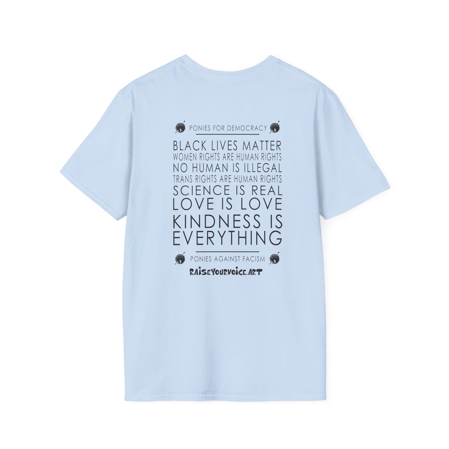 Blue Pony Club & Social Justice Message - Unisex Softstyle T-Shirt