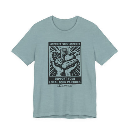 Community Feeds Community, Food Security Awareness Unisex Tee