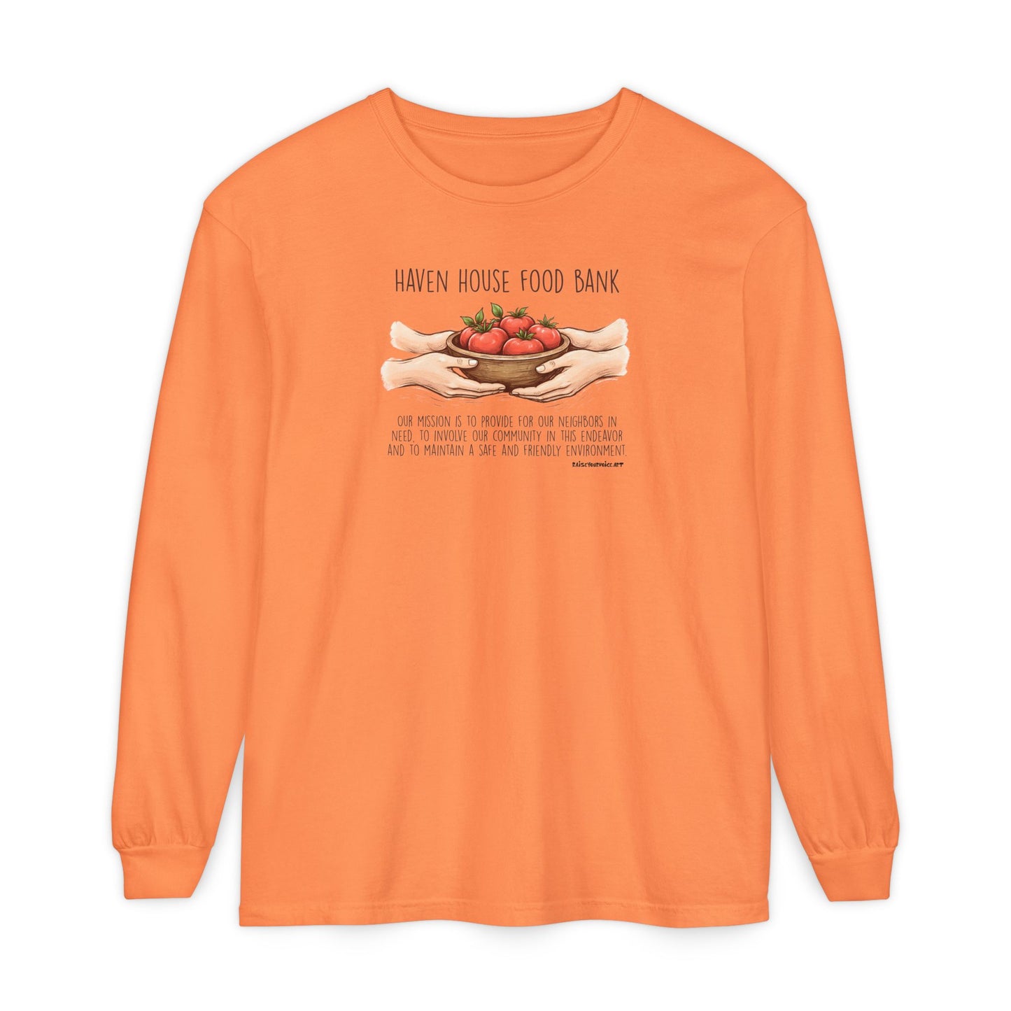 Haven House Food Bank mission statement, long sleeve tee