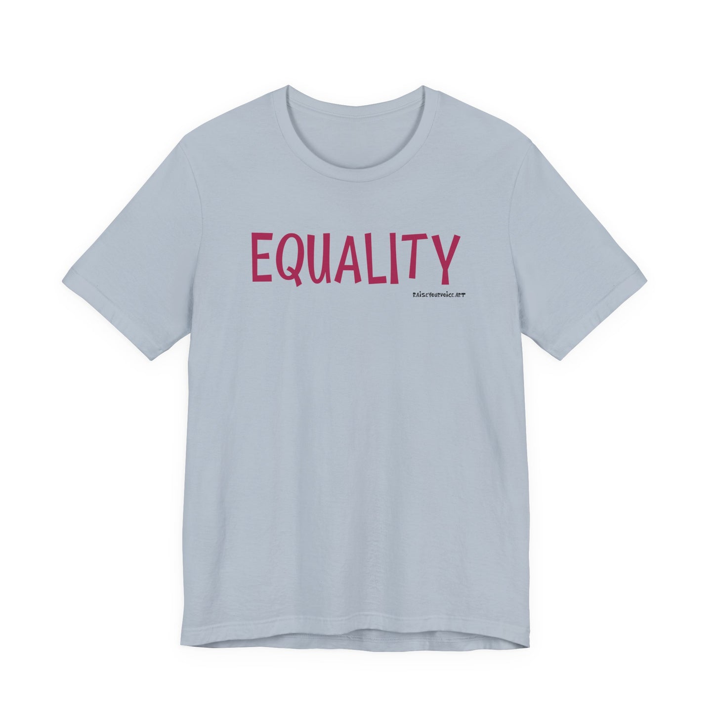 Equality - unisex tee