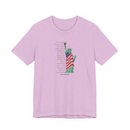 Give me your tired, your poor, your huddled…,unisex tee