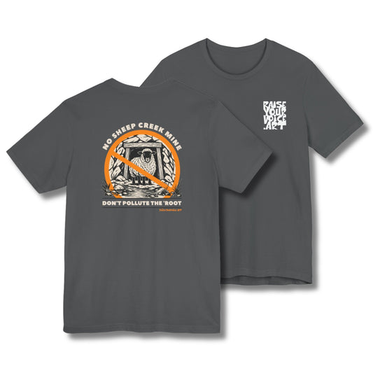 No Sheep Creek Mine, Don’t Pollute the Root, image on the back, Unisex Jersey Short Sleeve Tee