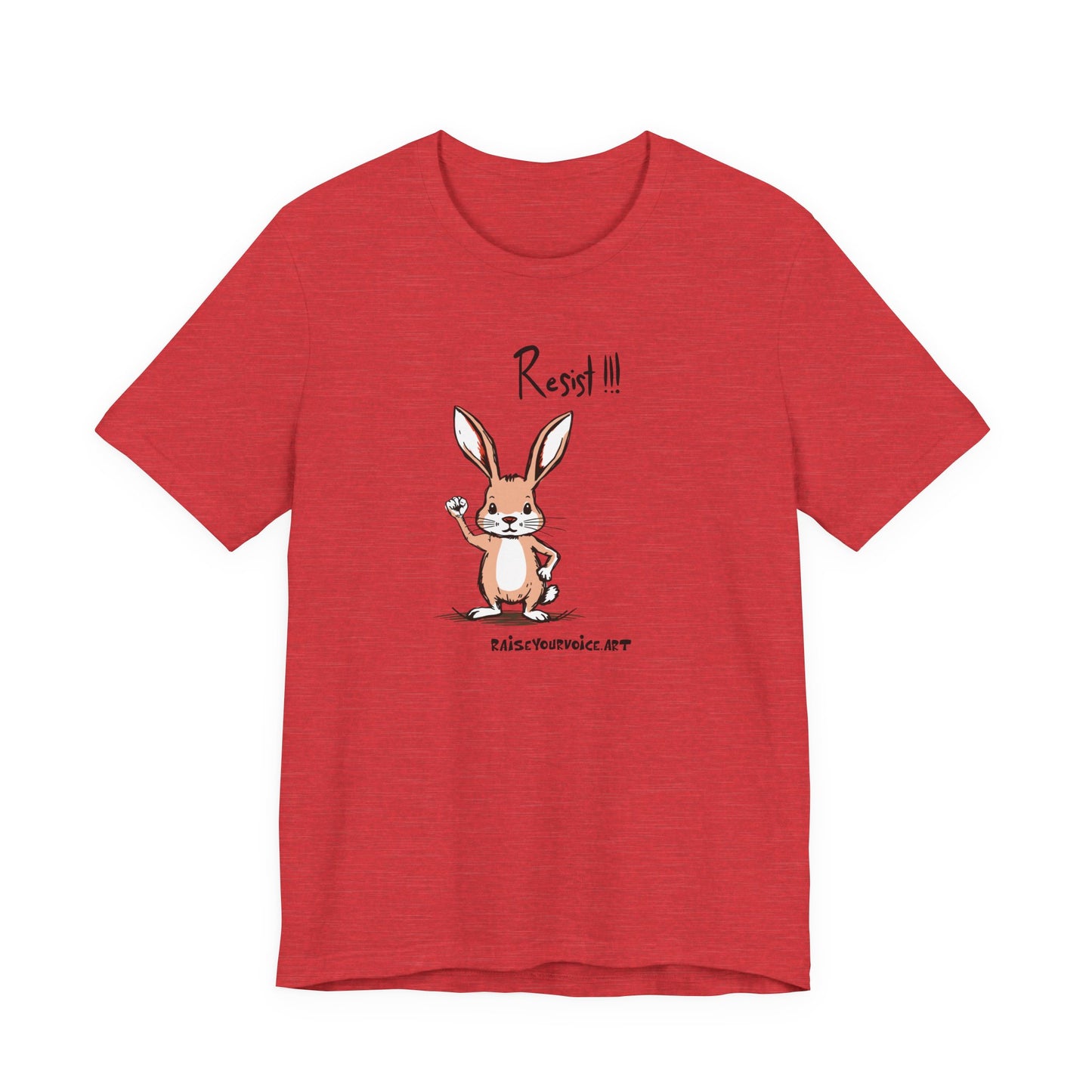 Rabbits Resist! Unisex Tee