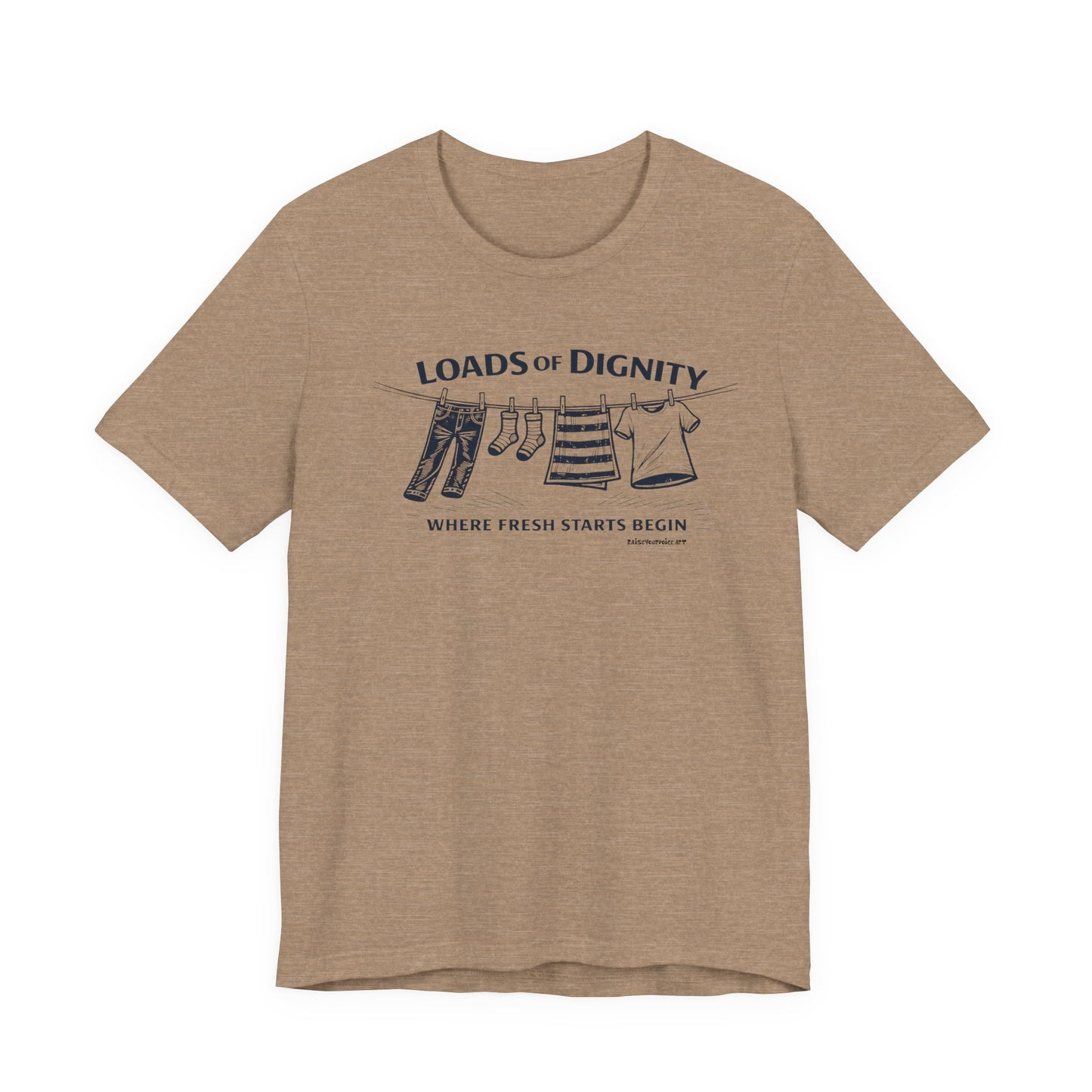 Loads of Dignity, clothesline — unisex tee