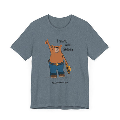 I Stand With Smokey Bear Unisex Tee