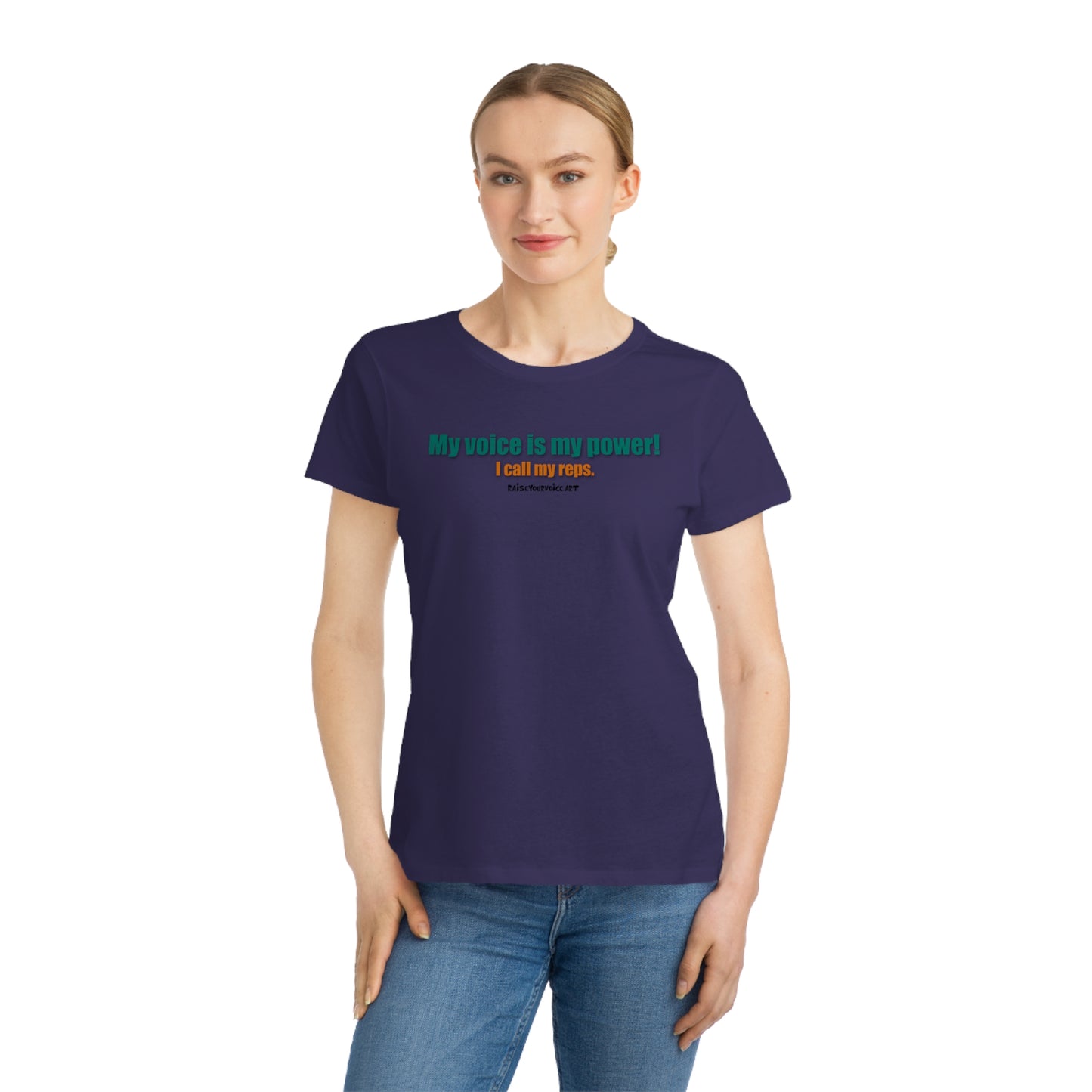 My Voice Is My Power.  I Call My Reps. Women's Organic Tee