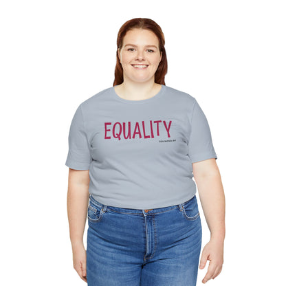 Equality - unisex tee
