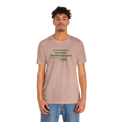 Jeannette Rankin Peace Center  "We are the Peacemakers" Unisex Jersey Short Sleeve Tee