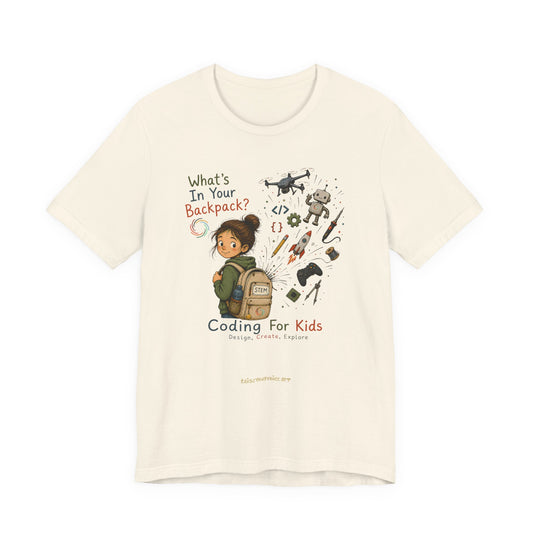 What's in Your Backpack?  Unisex Jersey Short Sleeve Tee