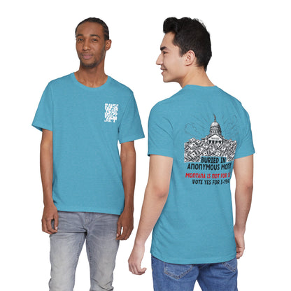 The Montana Plan, Buried in Anonymous Money, image on the back, Unisex Jersey Short Sleeve Tee