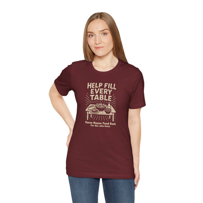 Help Fill Every Table,  Haven House Food Bank, unisex tee