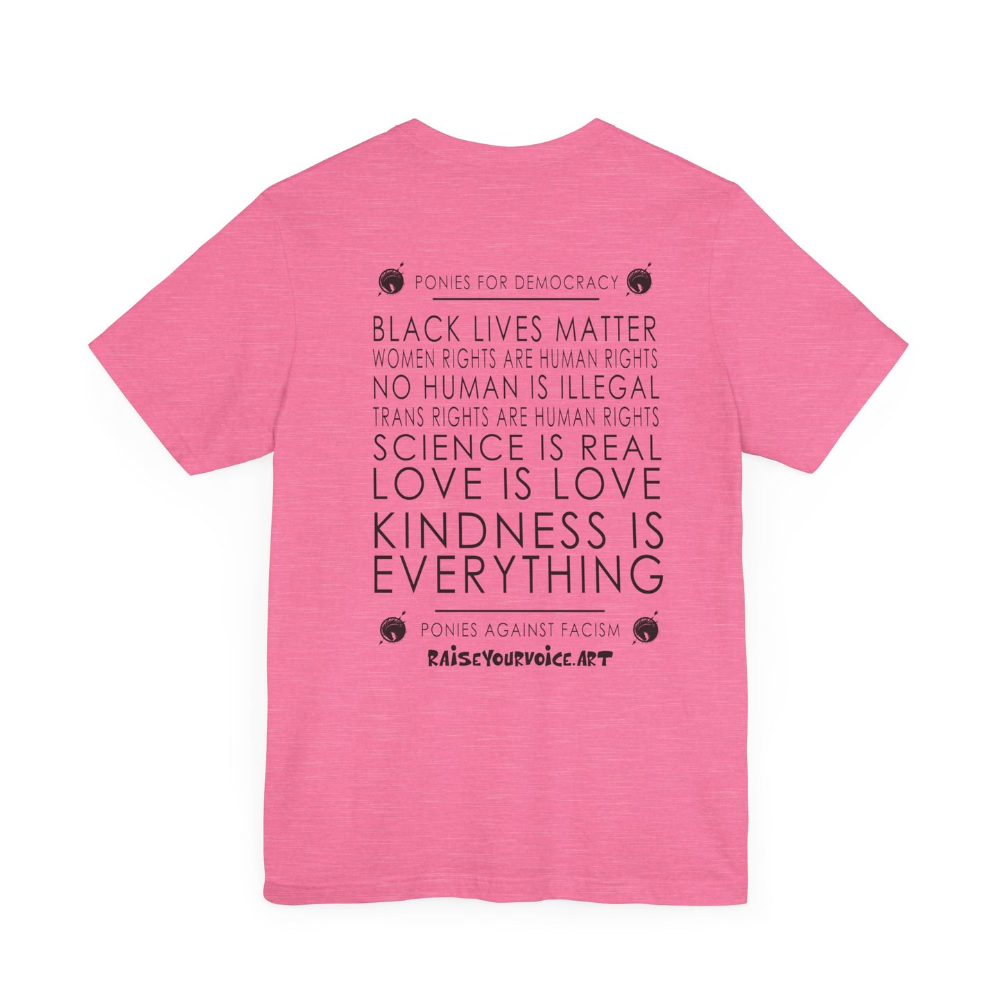 Blue Pony Club - Unisex Jersey Tee - Kindness is Everything Graphic Tee for Social Justice Advocates