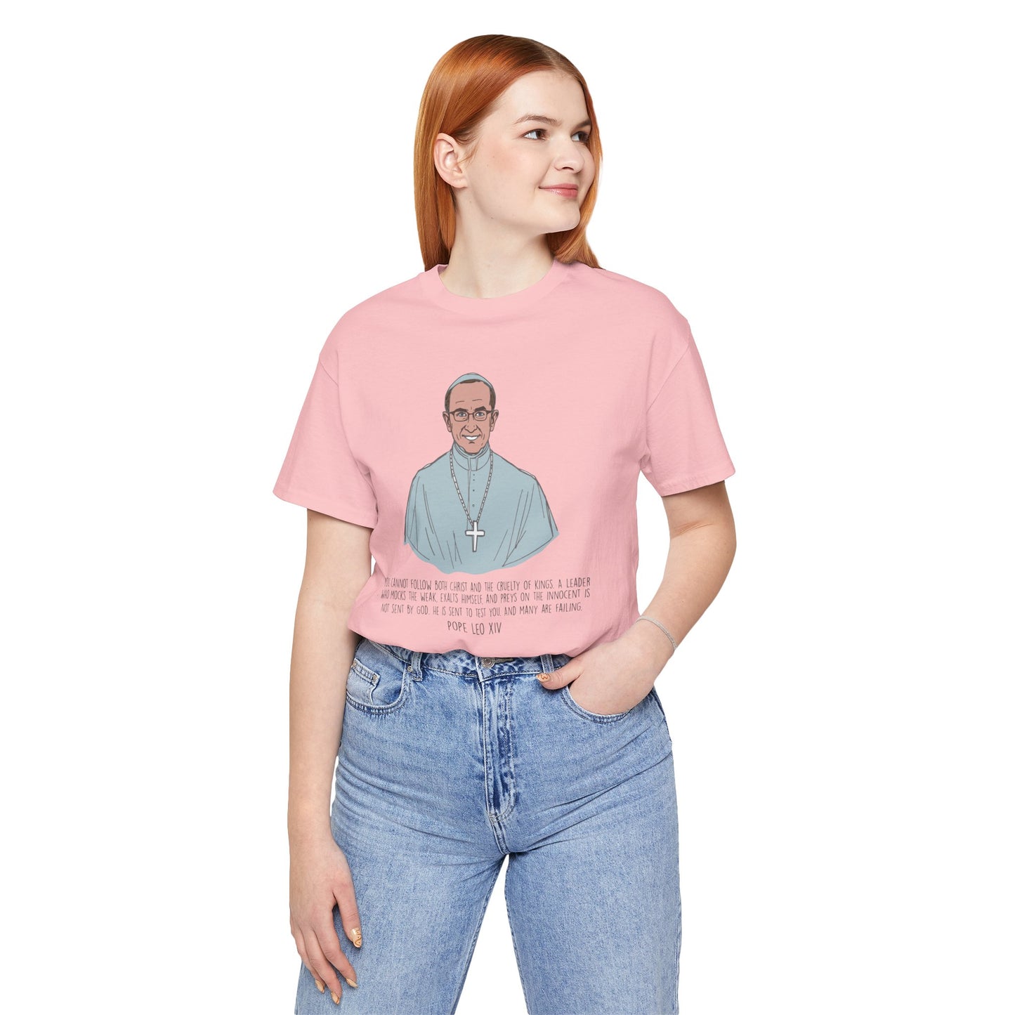 Pope Leo XIV Inspirational Quote Tee, Spiritual Gift, Faith-Based Shirt, Religious Apparel, Unisex T-Shirt, Christian Encouragement