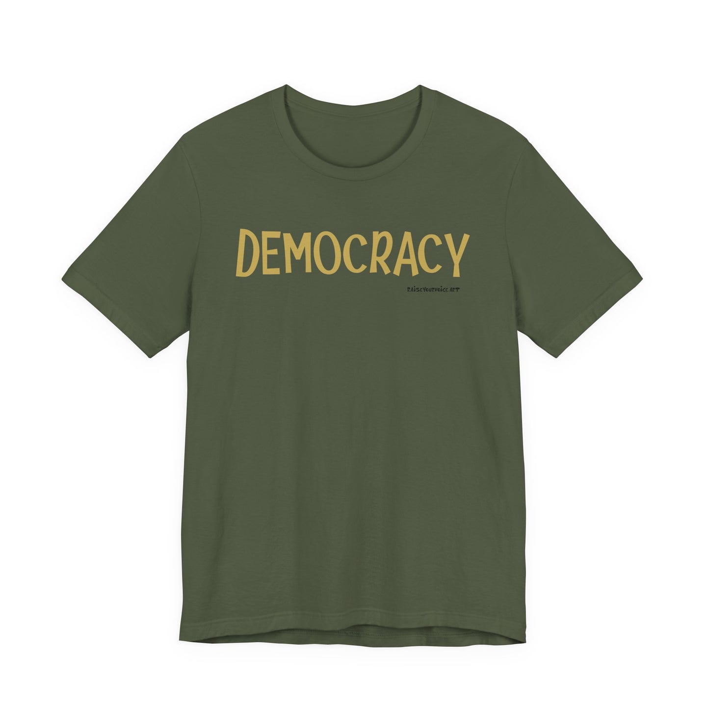 Democracy - unisex tee