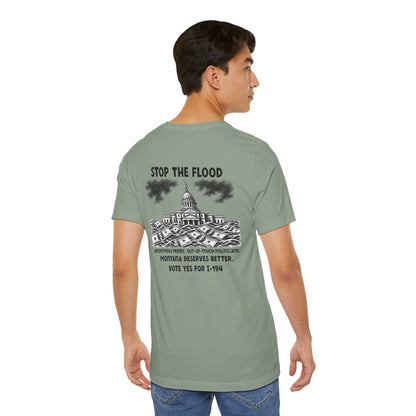The Montana Plan, Stop the Flood, image on the back, Unisex Jersey Short Sleeve Tee