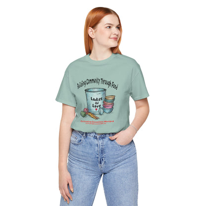 Ladles of Love, Unisex Jersey Short Sleeve Tee