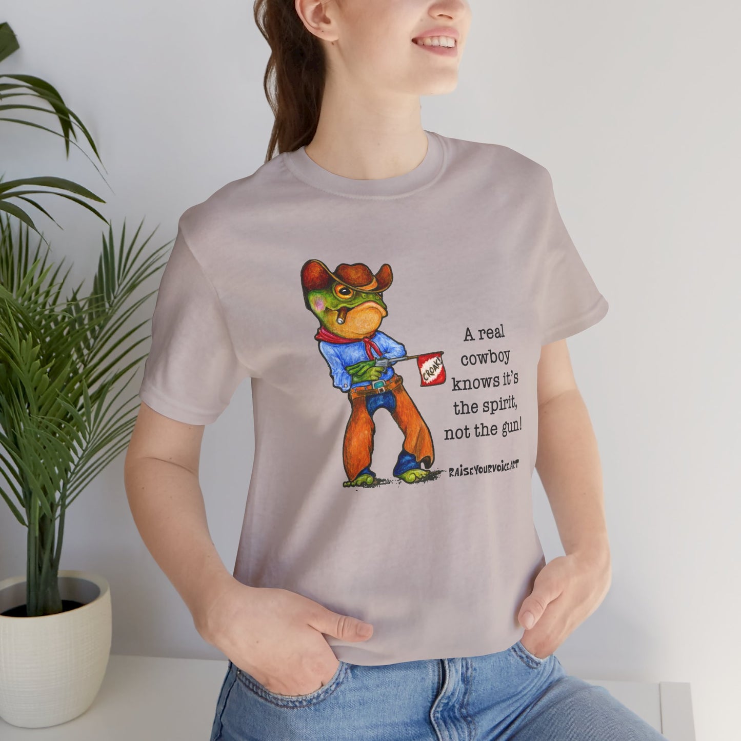 "A Real Cowboy Knows It's the Spirit, Not the Gun!" -Cowboy Graphic Tee
