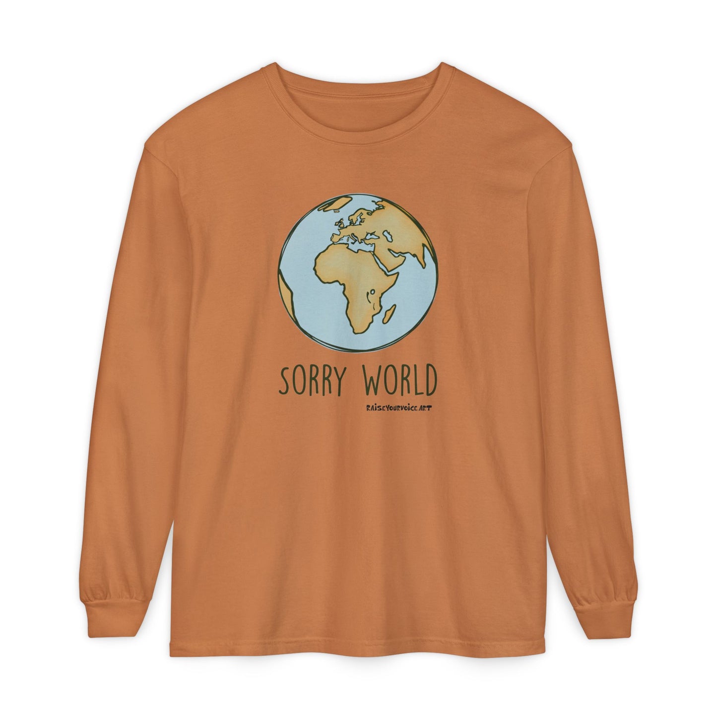 Sorry World Long Sleeve Tee