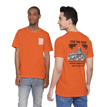 The Montana Plan, Stop the Flood, image on the back, Unisex Jersey Short Sleeve Tee