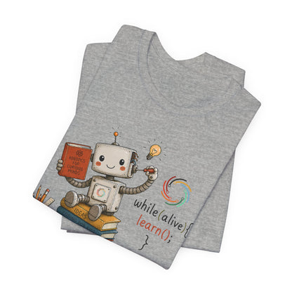 Coding for Kids while (alive) {learn ();} – Unisex Jersey Short Sleeve Tee
