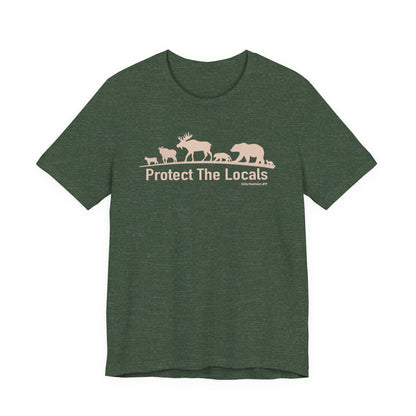 Protect The Locals,  Unisex Jersey Short Sleeve Tee