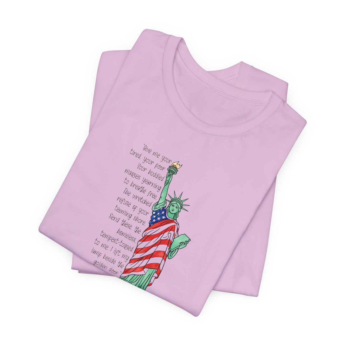 Give me your tired, your poor, your huddled…,unisex tee