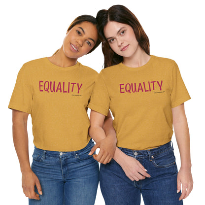 Equality - unisex tee