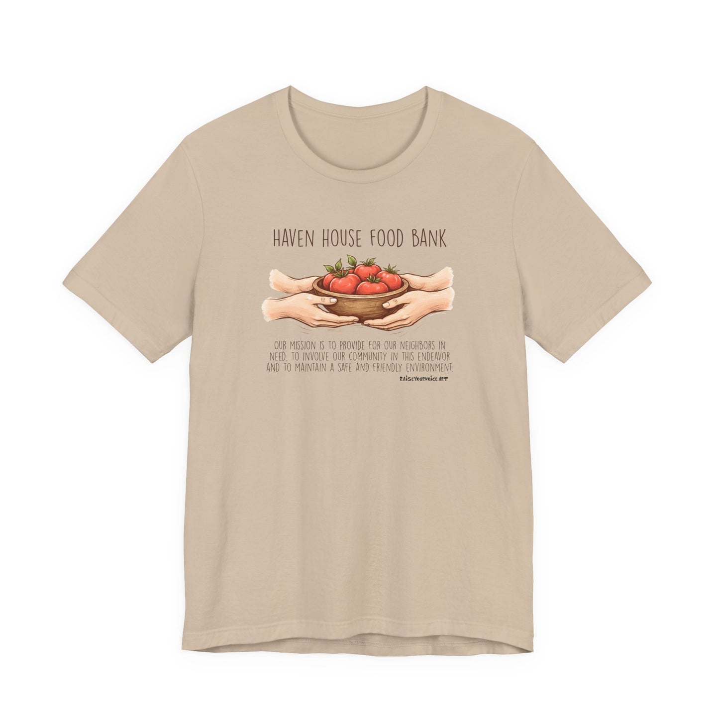 Haven House Food Bank mission statement, unisex tee