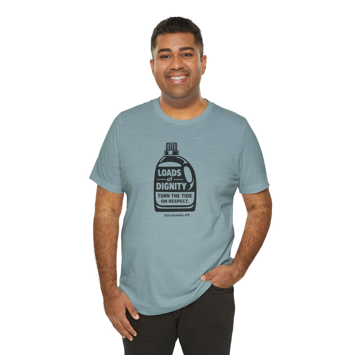 Loads of Dignity, Turn the Tide — unisex tee