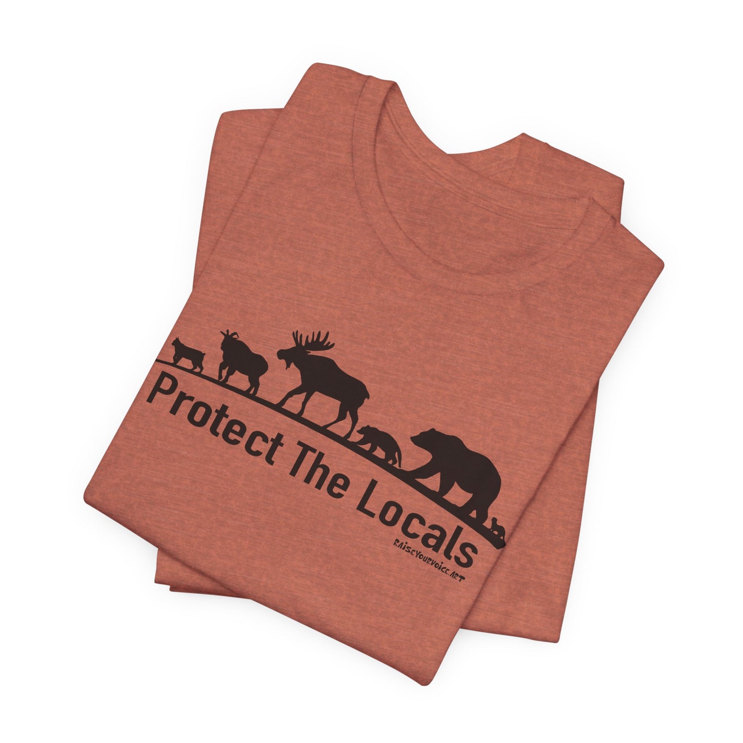 Protect The Locals,  Unisex Jersey Short Sleeve Tee
