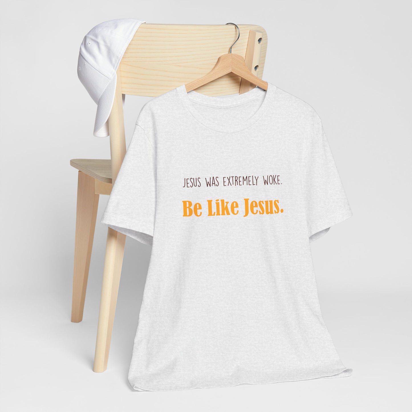Christian Unisex Tee - Jesus was very woke