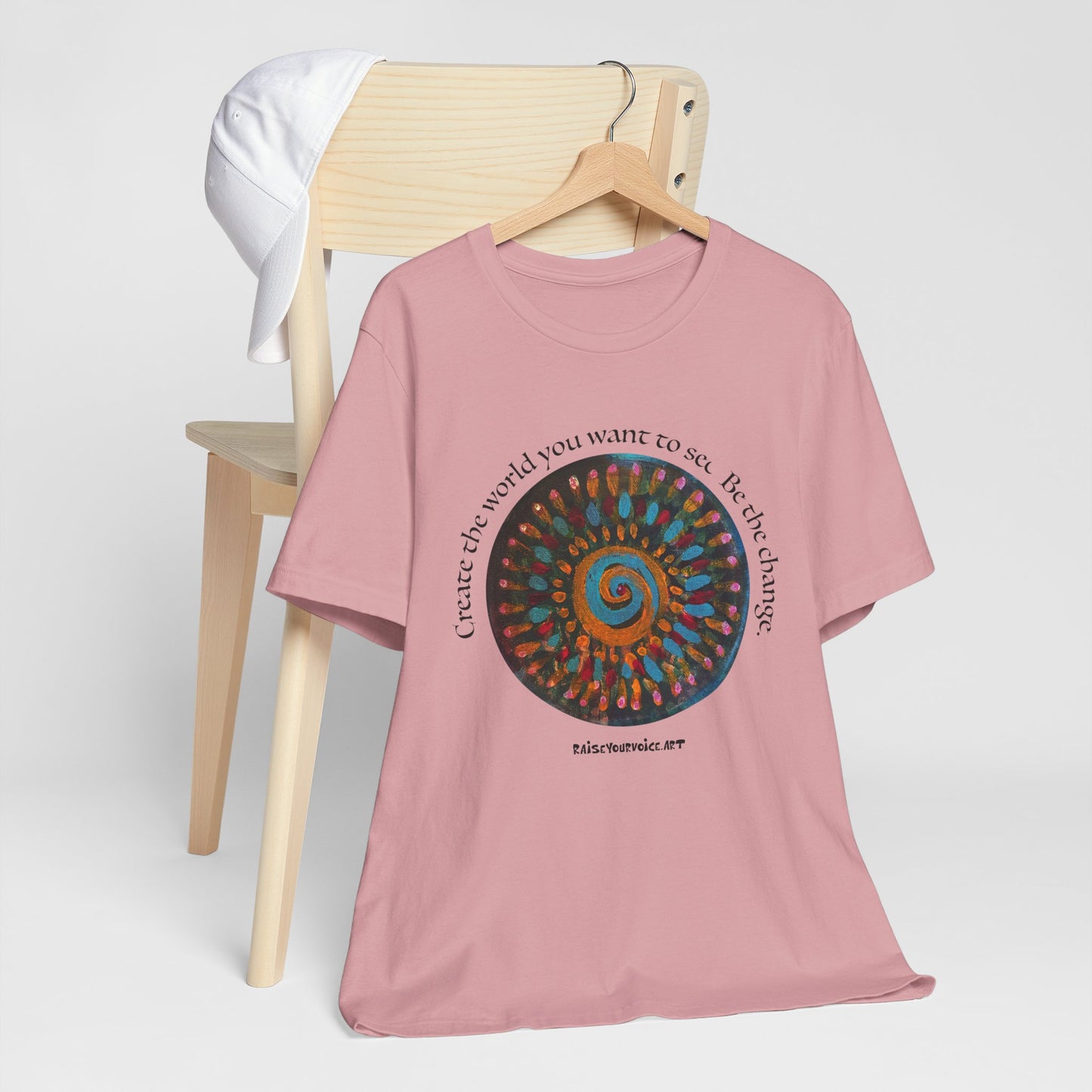 Be the Change Unisex Short Sleeve Tee - Create the World you want to see.