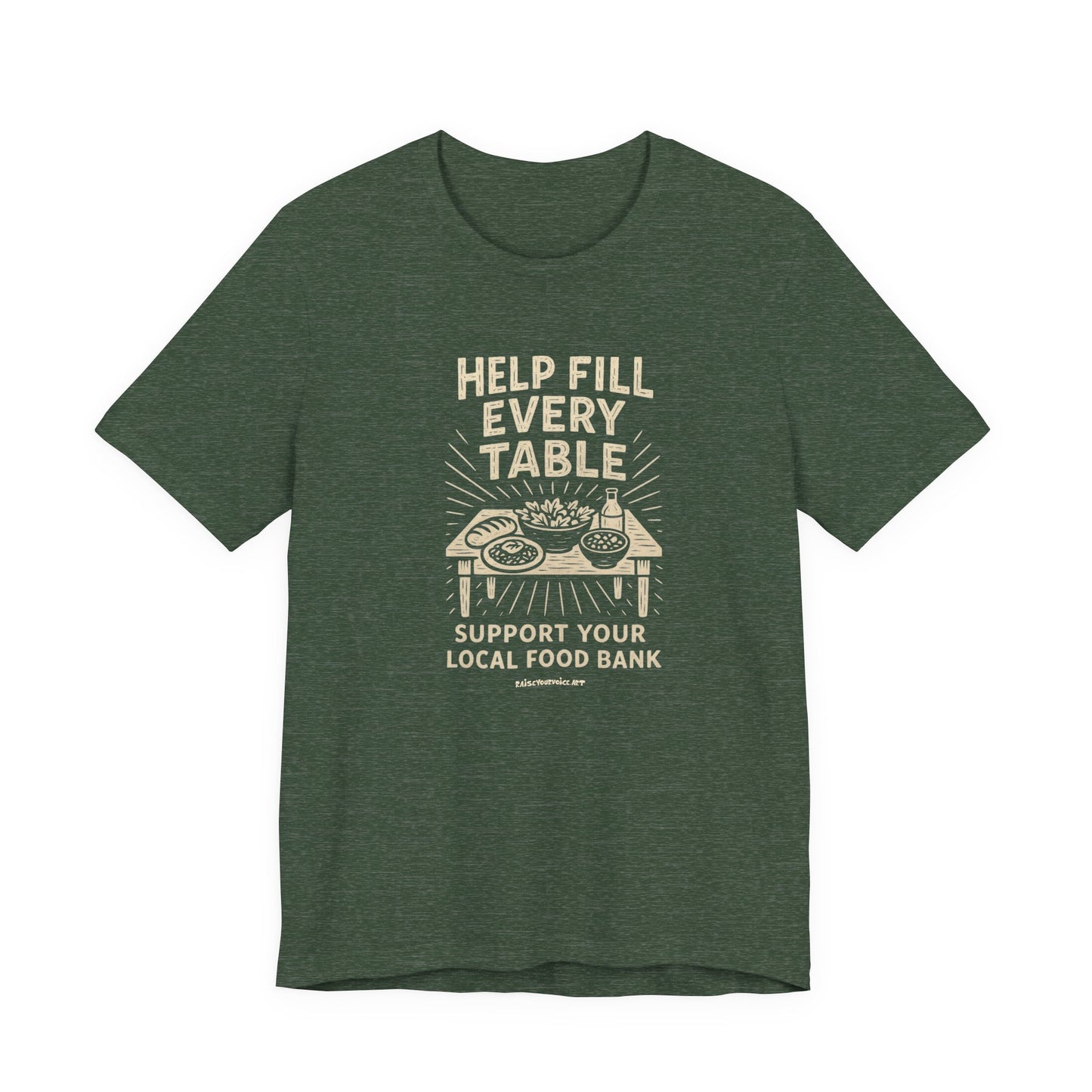 Help Fill Every Table Food Insecurity Awareness Unisex Tee