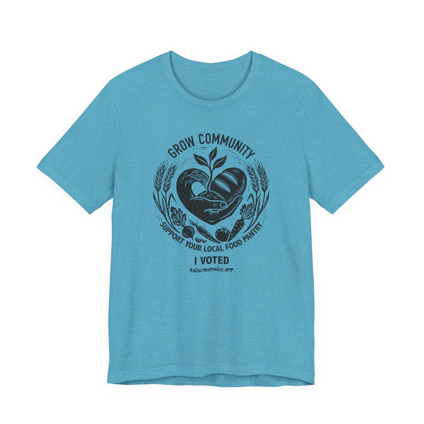 Grow Community Food Security Awareness Unisex Tee, I Voted