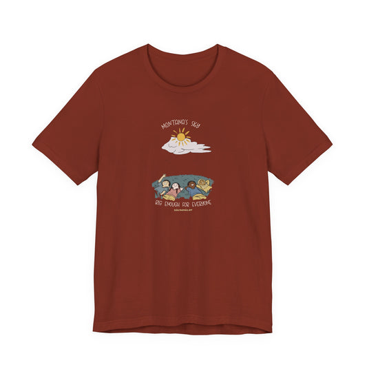 Montana’s Sky is big enough for everybody, unisex tee