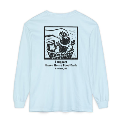 I support Haven House Food Bank – for all who enter, long sleeve tee