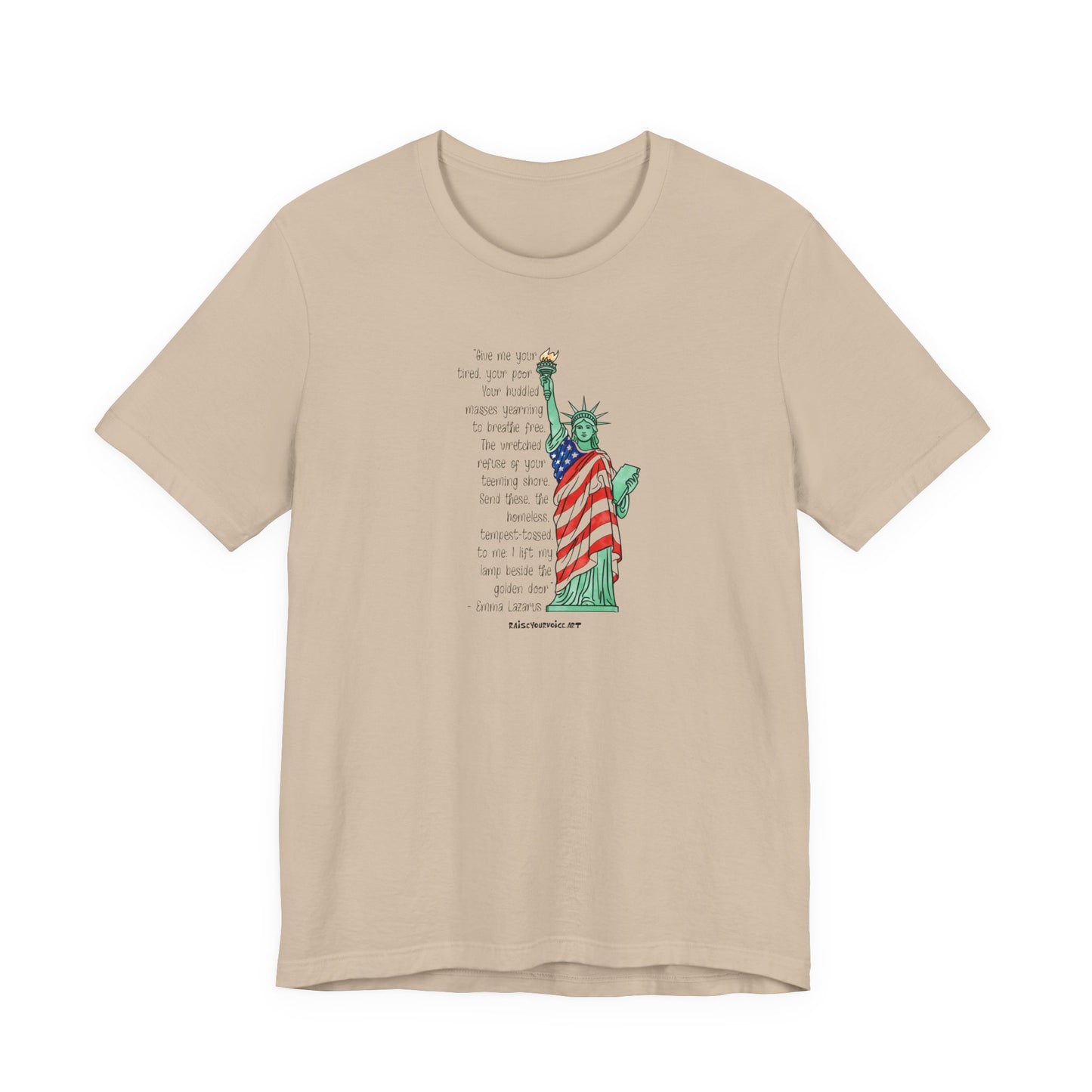 Give me your tired, your poor, your huddled…,unisex tee