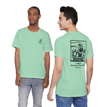 I support Haven House Food Bank – for all who enter, unisex tee