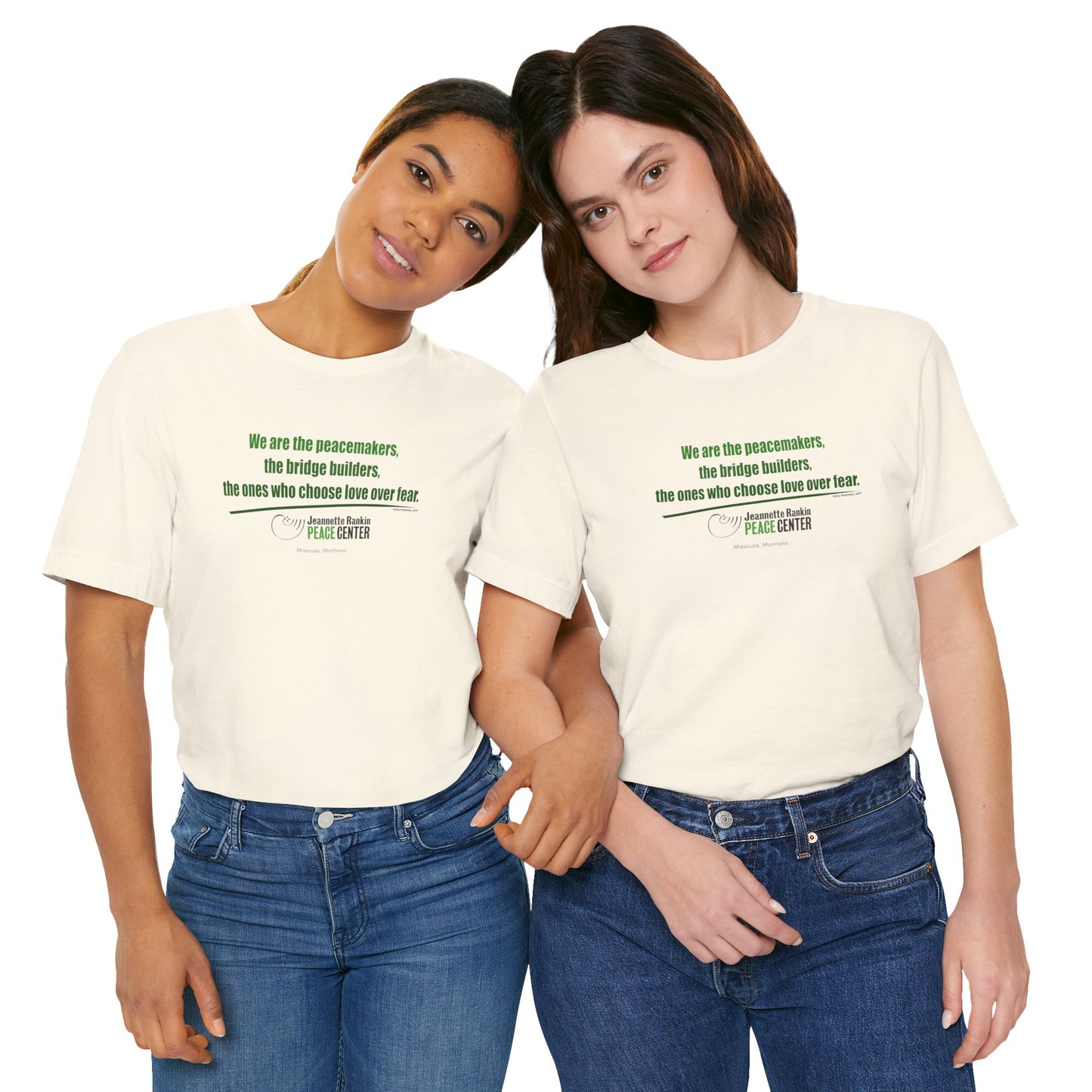 Jeannette Rankin Peace Center  "We are the Peacemakers" Unisex Jersey Short Sleeve Tee